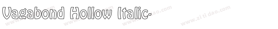 Vagabond Hollow Italic字体转换